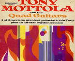 Tony Mottola And The Quad Guitars [Vinyl] - £24.04 GBP