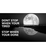 OFFICE WORK HOME SUCCESS MOTIVATION DONT STOP WHEN YOUR TIRED MOON GIFT ... - €9,07 EUR