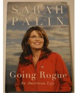 Sarah Palin Going Rogue An American Life Hardcover with Dust Jacket - £6.04 GBP