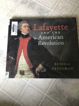 Lafayette and the American Revolution Freedman Russell Hardcover Former Library - £15.06 GBP