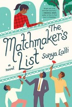 &quot;THE MATCHMAKER&#39;S LIST&quot; A NOVEL BY SONYA LALLI BRAND NEW SOFT COVER - £7.85 GBP