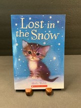 Lost in the Snow by Holly Webb Scholastic Paperback - £2.44 GBP