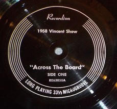 1958 &quot;The Vincent Show&quot; Across The Board / Across The Board 10&quot; LP Recor... - £5.42 GBP