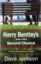 Harry Bentley&#39;s Second Chance (Yada Yada Brothers #1) by Dave Jackson / 2008 - £1.81 GBP