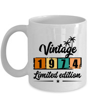 1974 Coffee Mug 11oz Limited Edition 49 Years Old 49th Birthday Vintage Cup Gift - £11.80 GBP