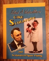 Cake Sculpture and Sculptured Figure Piping by Roland A. Winbeckler (198... - $209.06 MXN