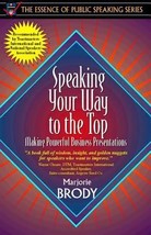 Speaking Your Way to the Top: Making Powerful Business Presentations (Part of th - £6.97 GBP