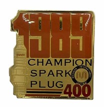 1989 Champion Spark Plug 400 Michigan Speedway Racing Race Enamel Lapel Hat Pin - £6.21 GBP
