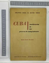 CUBA. Justificacion de sus Guerras de Independencia - $138.15 CAD