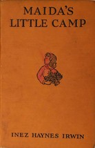 Maida&#39;s Little Camp (Maida #5) by Inez Haynes Irwin / 1940 Hardcover Juvenile - £3.63 GBP