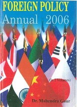 Forign Policy Annual 2006 (1 July 2005 to 31 December 2005) Vol. 2nd [Hardcover] - £22.55 GBP