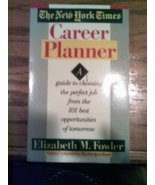New York Times Career Planner Fowler, Elizabeth M. - $4.13 CAD