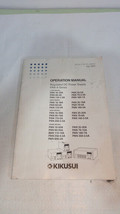 Kikusui Gegulated DC pwer Supply Operato Manual PAN-A Series 175W 350W 7... - £9.09 GBP