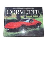 Ultimate Encyclopedia of the Corvette by Peter Henshaw (2005, Hardcover) - £10.89 GBP