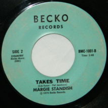 Classic Margie Standish on BECKO Records / 45 Rpm / Takes Time  / You Ar... - $9.85