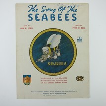 Sheet Music Song of the Seabees Navy Enlist Recruitment Sam Lewis Vintag... - $24.99