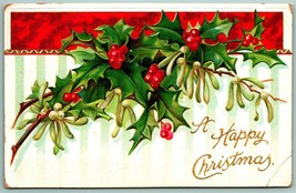 Agrifoglio E Vischio Un Felice Natale Goffrato 1913 DB Cartolina I7 - £4.04 GBP