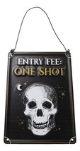 Set Of 2 Halloween Macabre Party Bar Entry Fee One Shot Skull Metal Wall... - $19.99