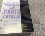 2009 Ford MUSTANG &amp; Ford Focus Parti Catalogo Manuale OEM Fabbrica - $99.90