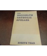 RARE-1939 THE BROOKLYN CATHOLIC SPELLER-EIGHTH YEAR - $523.40 MXN