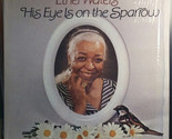 His Eye Is On The Sparrow - $19.99