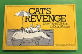 Cat&#39;s Revenge : More Than 101 Uses for Dead People by Philip Lief - 1st Edition - £4.78 GBP