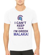 I Can't Keep Calm I'm Greek Malaka! White T-shirt Size XL Sticka Steve's... - $29.65