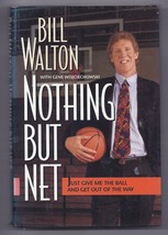 Nothing but Net by Bill Walton Harback Book NBA HOF DEC 2024 - £42.39 GBP