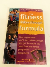The Fitness Follow Through Formula Audiobook on Cassettes by Dr. Scott L... - $15.99