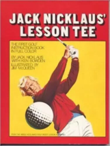 Jack Nicklaus&#39; Lesson Tee - $55.00