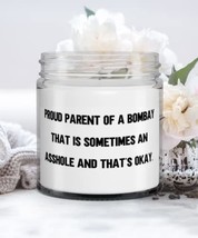 Love Bombay Cat Candle, Proud Parent of a Bombay That is Sometimes an Asshole an - $24.45