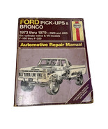 Haynes Ford Pick-ups &amp; Bronco 1973 thru 1979 2WD and 4WD Repair Manual 3... - $409.30 MXN