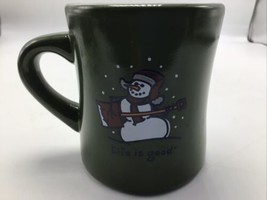 Life is Good Mug Do What You Like Snowman Playing Snow Shovel Guitar Green  - £15.53 GBP