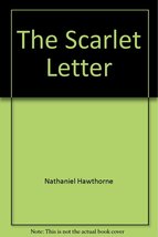 The Scarlet Letter Hawthorne, Nathaniel - £2.30 GBP