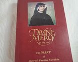 Divine Mercy in My  Soul The Diary of Sister M. Maria Faustina Kowalska ... - $52.00