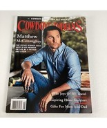 Cowboys &amp; Indians Premier Magazine Of The West  Matthew McConaughey May ... - $461.25 MXN
