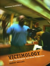 Victimology (Legal, Psychological, and Social Perspectives) [Paperback] Harvey W - £9.43 GBP
