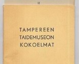 Tampere Art Museum Collections Tampereen Taidemuseum Booklets 1949 Finland - £27.15 GBP