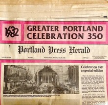 Portland Maine 350th Anniversary Newspaper 1982 Complete Vintage Press H... - £158.00 GBP