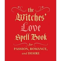 Cerridwen Greenleaf Passion, Romance, and Desire The Witches' Love Spell... - $18.80