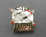 FLYING BOXCAR C-119 MOBILITY COMMAND AIR FORCE AIRCRAFT LAPEL PIN 1.25 i... - $5.74