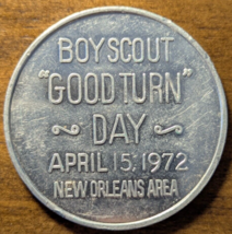 1972 New Orleans, Louisiana LA Area Boy Scout Good Turn Day Salvation Army Token - £7.49 GBP