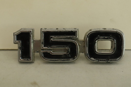 1975-1979 Ford Econoline “150” Chrome Metal Side Fender Emblem D5UB-1129... - £6.28 GBP