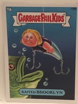 Baited Brooklyn Garbage Pail Kids trading card 2013 - $1.97