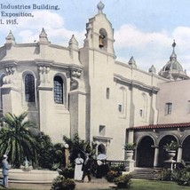 Varied Industries Panama California Exposition Postcard Unposted 1915 Sa... - £7.81 GBP