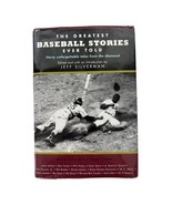 The Greatest Baseball Stories Ever Told by Jeffrey Silverman - $14.95