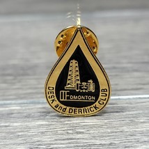 Edmonton Alberta Canada Desk &amp; Derrick Club Pin Button Oil Field Rig Hat Lapel - £2.81 GBP