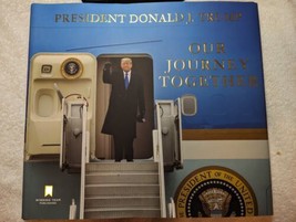 Our Journey Together (2021 HC/DJ) President Donald J. Trump - £42.49 GBP