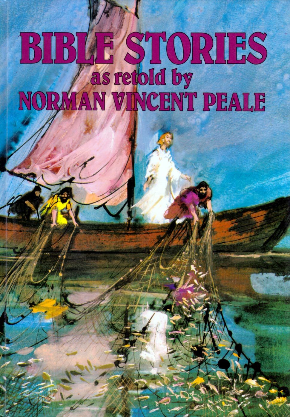 Bible Stories retold by Dr. Norman Vincent Peale / Illustrated Hardcover - $2.27