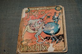 Tiktok and the Gnome King by L Frank Baum,Little Wizard Series,1913,Rare - £160.35 GBP